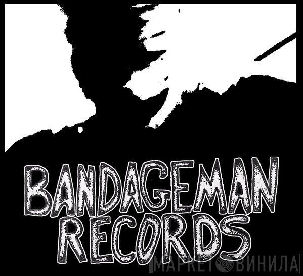 Bandageman Records - Винил CD и Кассеты лейбла Bandageman Records на сайте МаркетВинила