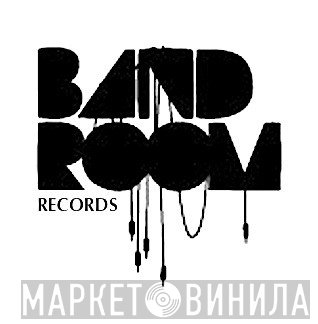Bandroom Records - Винил CD и Кассеты лейбла Bandroom Records на сайте МаркетВинила