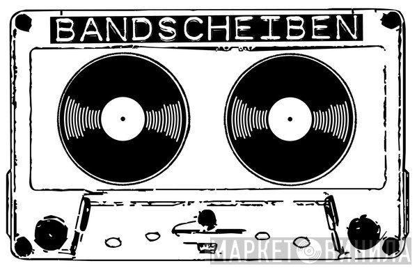 Bandscheiben - Винил CD и Кассеты лейбла Bandscheiben на сайте МаркетВинила