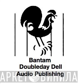 Bantam Doubleday Dell Audio Publishing - Винил CD и Кассеты лейбла Bantam Doubleday Dell Audio Publishing на сайте МаркетВинила