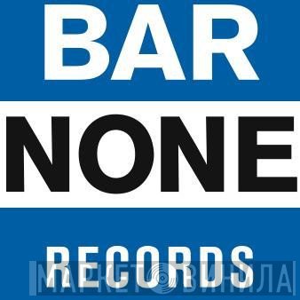 Bar/None Records - Винил CD и Кассеты лейбла Bar/None Records на сайте МаркетВинила