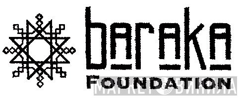 Baraka Foundation - Винил CD и Кассеты лейбла Baraka Foundation на сайте МаркетВинила