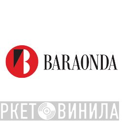 Baraonda - Винил CD и Кассеты лейбла Baraonda на сайте МаркетВинила