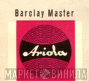 Barclay Master - Винил CD и Кассеты лейбла Barclay Master на сайте МаркетВинила