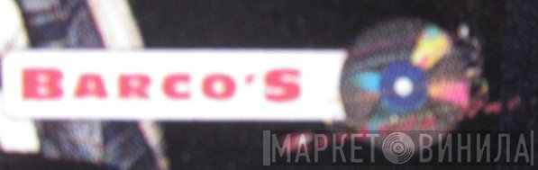 Barco's Records Inc. - Винил CD и Кассеты лейбла Barco's Records Inc. на сайте МаркетВинила
