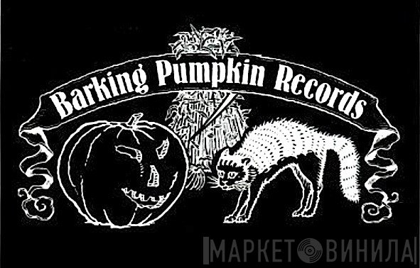 Barking Pumpkin Records - Винил CD и Кассеты лейбла Barking Pumpkin Records на сайте МаркетВинила