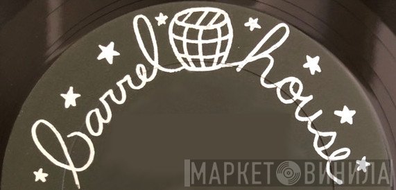 Barrelhouse Records - Винил CD и Кассеты лейбла Barrelhouse Records на сайте МаркетВинила