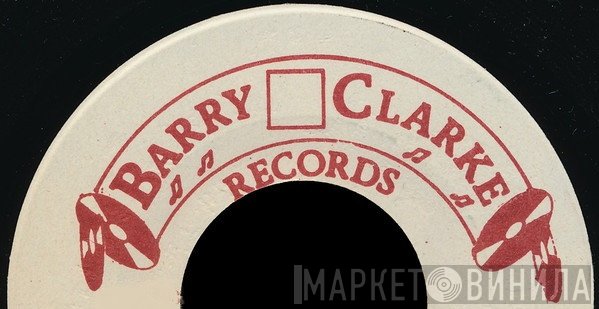 Barry Clarke Records - Винил CD и Кассеты лейбла Barry Clarke Records на сайте МаркетВинила
