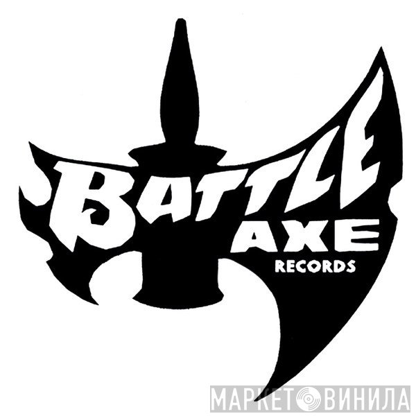 Battle Axe Records - Винил CD и Кассеты лейбла Battle Axe Records на сайте МаркетВинила
