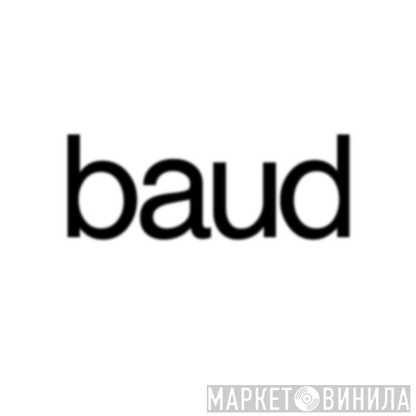 Baud - Винил CD и Кассеты лейбла Baud на сайте МаркетВинила