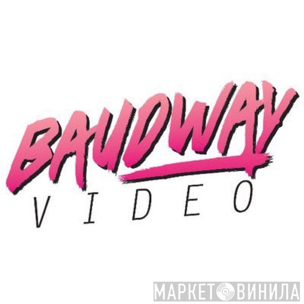 Baudway Video - Винил CD и Кассеты лейбла Baudway Video на сайте МаркетВинила