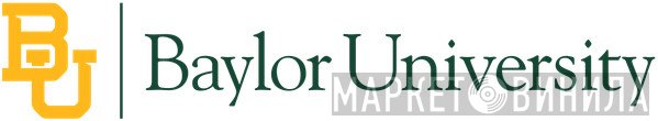 Baylor University - Винил CD и Кассеты лейбла Baylor University на сайте МаркетВинила