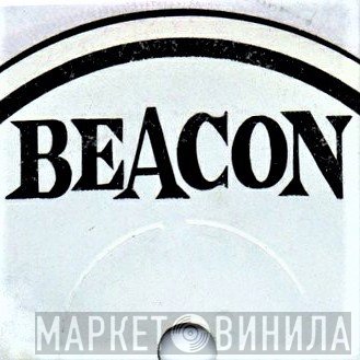 Beacon  - Винил CD и Кассеты лейбла Beacon (7) на сайте МаркетВинила