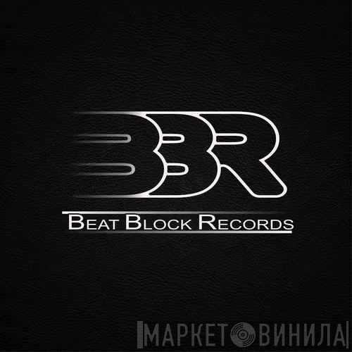 Beat Block Records - Винил CD и Кассеты лейбла Beat Block Records на сайте МаркетВинила