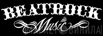 Beatrock Music - Винил CD и Кассеты лейбла Beatrock Music на сайте МаркетВинила