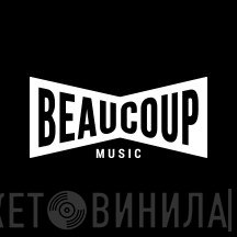 Beaucoup Music - Винил CD и Кассеты лейбла Beaucoup Music на сайте МаркетВинила