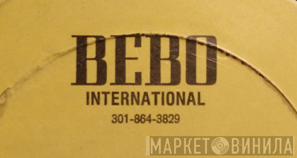 Bebo International - Винил CD и Кассеты лейбла Bebo International на сайте МаркетВинила
