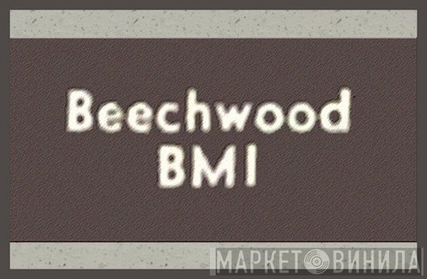 Beechwood - Винил CD и Кассеты лейбла Beechwood на сайте МаркетВинила