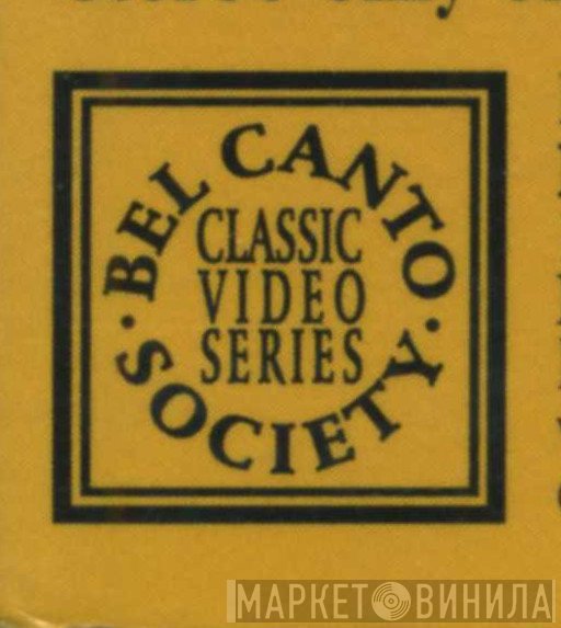 Bel Canto Society - Винил CD и Кассеты лейбла Bel Canto Society на сайте МаркетВинила