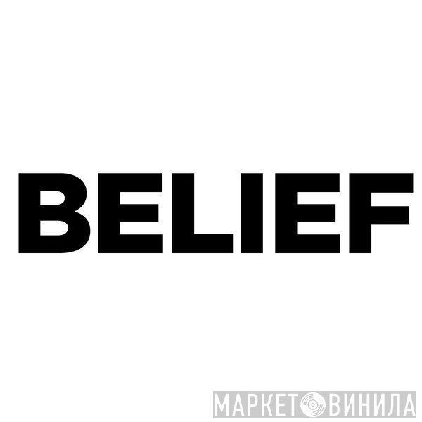 Belief  - Винил CD и Кассеты лейбла Belief (2) на сайте МаркетВинила