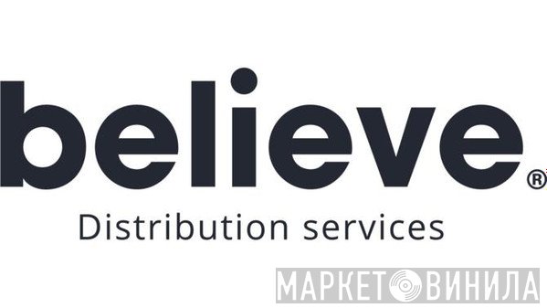Believe Distribution Services - Винил CD и Кассеты лейбла Believe Distribution Services на сайте МаркетВинила