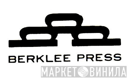 Berklee Press - Винил CD и Кассеты лейбла Berklee Press на сайте МаркетВинила