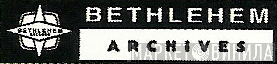 Bethlehem Archives - Винил CD и Кассеты лейбла Bethlehem Archives на сайте МаркетВинила