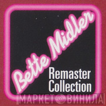 Bette Midler Remaster Collection - Винил CD и Кассеты лейбла Bette Midler Remaster Collection на сайте МаркетВинила