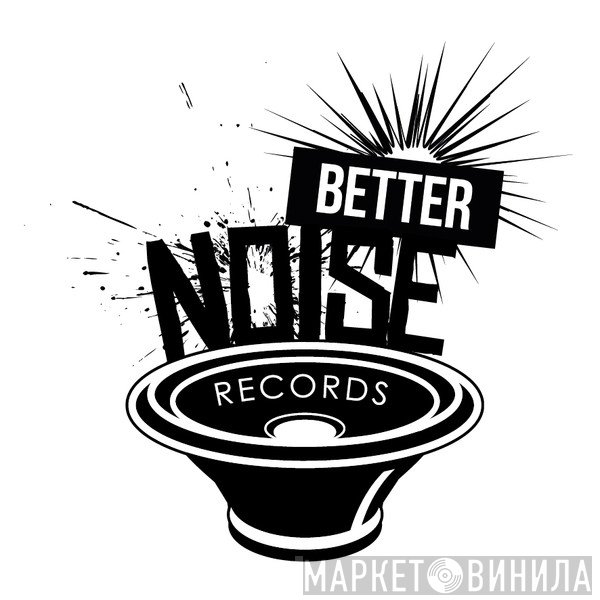 Better Noise Records - Винил CD и Кассеты лейбла Better Noise Records на сайте МаркетВинила