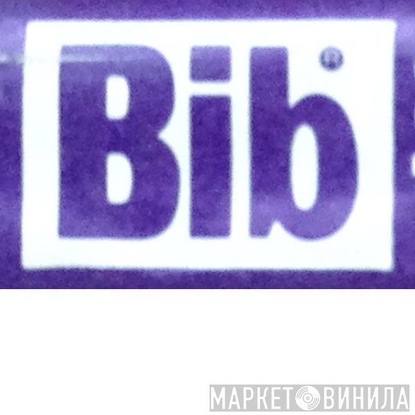 Bib  - Винил CD и Кассеты лейбла Bib (2) на сайте МаркетВинила