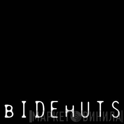 Bidehuts - Винил CD и Кассеты лейбла Bidehuts на сайте МаркетВинила