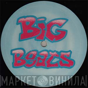 Big Beats Records - Винил CD и Кассеты лейбла Big Beats Records на сайте МаркетВинила