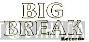 Big Break - Винил CD и Кассеты лейбла Big Break на сайте МаркетВинила