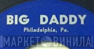 Big Daddy  - Винил CD и Кассеты лейбла Big Daddy (3) на сайте МаркетВинила