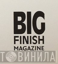 Big Finish Magazine - Винил CD и Кассеты лейбла Big Finish Magazine на сайте МаркетВинила