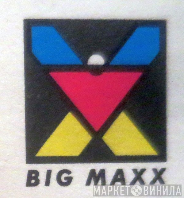 Big Maxx - Винил CD и Кассеты лейбла Big Maxx на сайте МаркетВинила