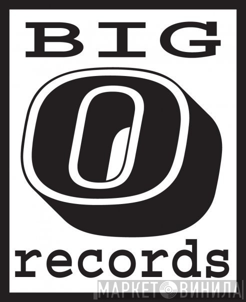 Big O Records - Винил CD и Кассеты лейбла Big O Records на сайте МаркетВинила