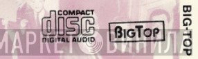 Big Top  - Винил CD и Кассеты лейбла Big Top (4) на сайте МаркетВинила
