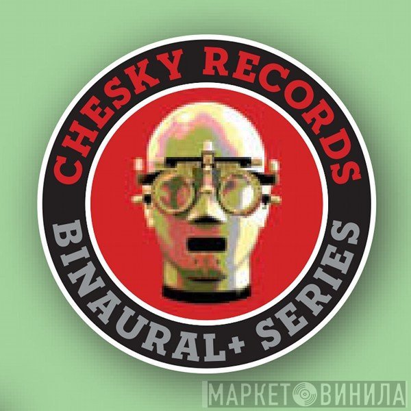Binaural+ Series - Винил CD и Кассеты лейбла Binaural+ Series на сайте МаркетВинила