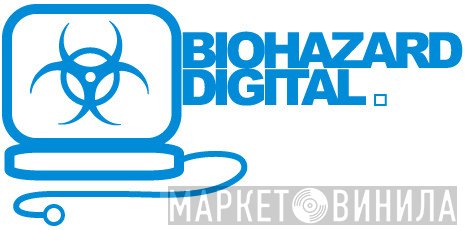 Biohazard Digital - Винил CD и Кассеты лейбла Biohazard Digital на сайте МаркетВинила