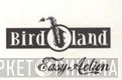 Birdland  - Винил CD и Кассеты лейбла Birdland (7) на сайте МаркетВинила