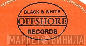 Black & White Offshore Records - Винил CD и Кассеты лейбла Black & White Offshore Records на сайте МаркетВинила