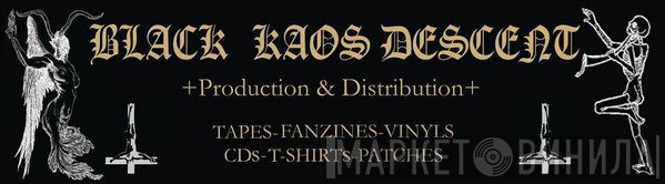 Black Kaos Descent - Винил CD и Кассеты лейбла Black Kaos Descent на сайте МаркетВинила