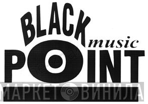 Black Point - Винил CD и Кассеты лейбла Black Point на сайте МаркетВинила