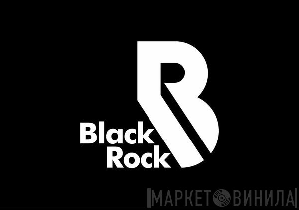 Black Rock Records (UK) - Винил CD и Кассеты лейбла Black Rock Records (UK) на сайте МаркетВинила