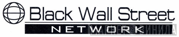 Black Wall Street, Inc. - Винил CD и Кассеты лейбла Black Wall Street, Inc. на сайте МаркетВинила