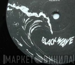 Black Wave - Винил CD и Кассеты лейбла Black Wave на сайте МаркетВинила