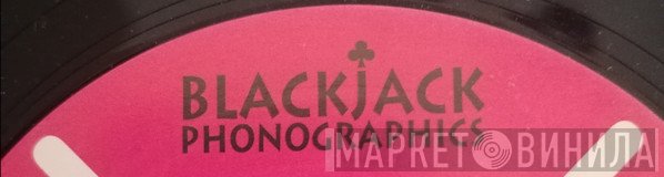 Blackjack Phonographics - Винил CD и Кассеты лейбла Blackjack Phonographics на сайте МаркетВинила