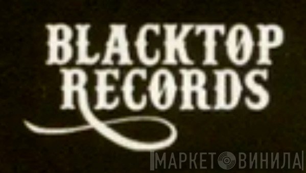 Blacktop Records  - Винил CD и Кассеты лейбла Blacktop Records (5) на сайте МаркетВинила
