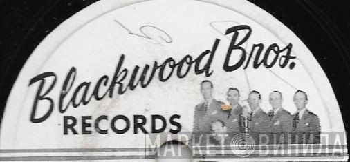 Blackwood Brothers Records - Винил CD и Кассеты лейбла Blackwood Brothers Records на сайте МаркетВинила